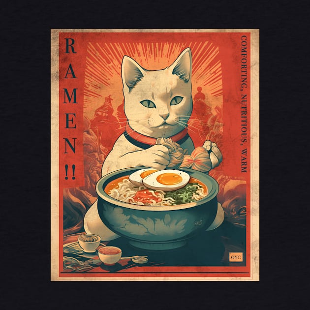 Propaganda for ramen, ramen cat, foodie gift, ramen lover, cat lover by One Eyed Cat Design